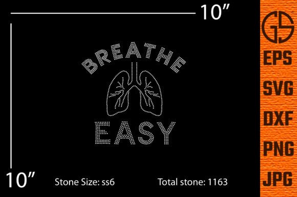 Breathe Easy Rhinestone Template: Graphics for T-Shirt Designs & Local Branding