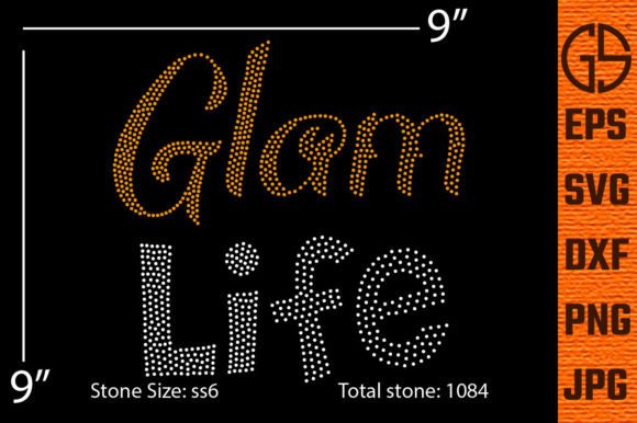Glam Life Rhinestone Template Design
