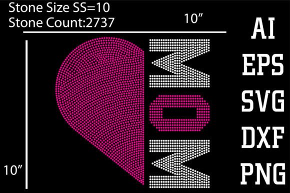 Mom, Rhinestone Template: Graphics for T-Shirt Designs