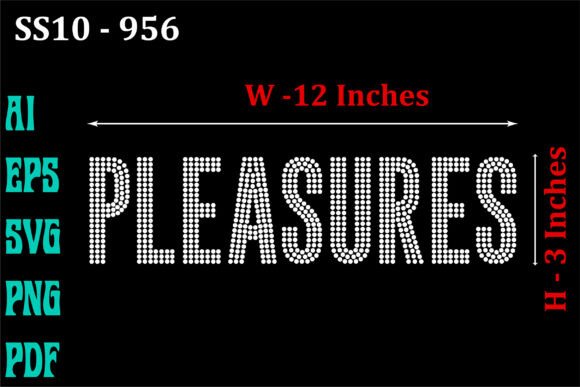 Pleasures Rhinestones Template