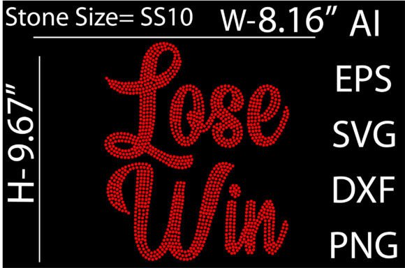 Printable Lose Win Rhinestone Template: Graphics for T-Shirt Designs