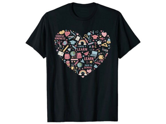 Teacher School Heart Learn Funny T-Shirt Graphics